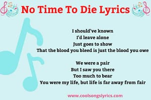 no time to die lyrics in english text with redand black color and music symbol