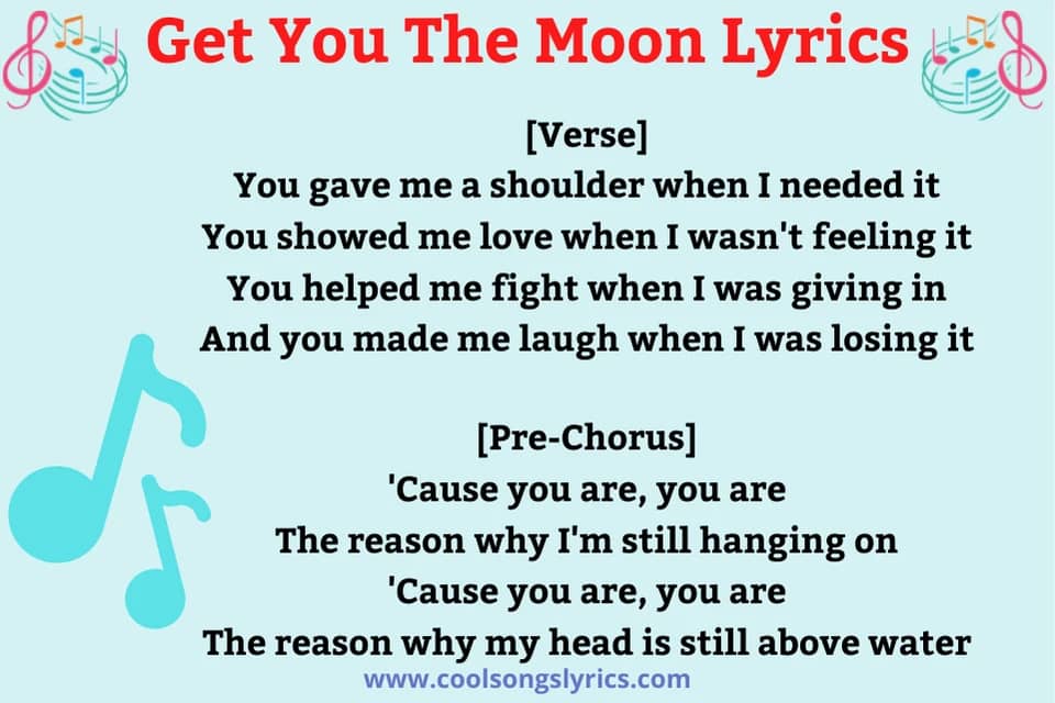 Get You The Moon Lyrics